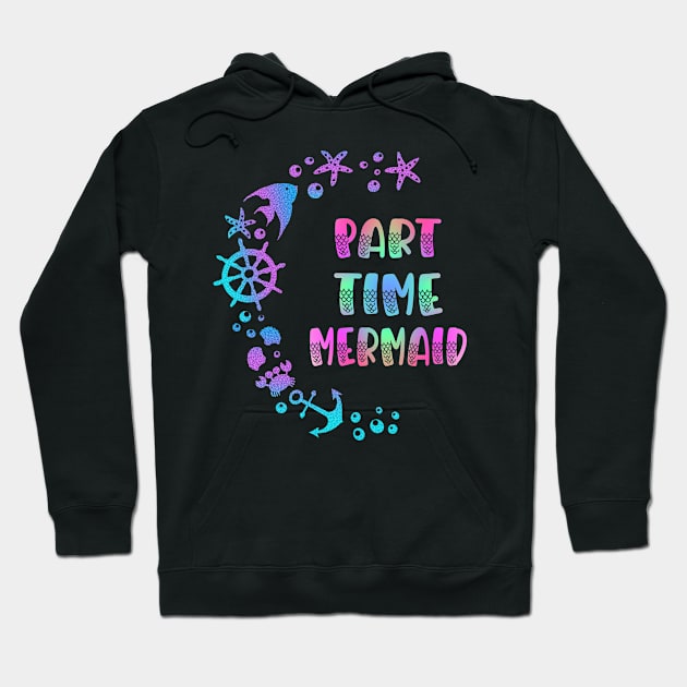 Part Time Mermaid Hoodie by Boo Face Designs